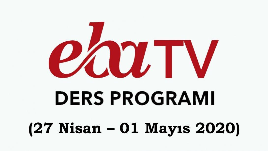 EBA TV Uzaktan Eğitim Haftalık Ders Programları (27 Nisan - 01 Mayıs 2020)