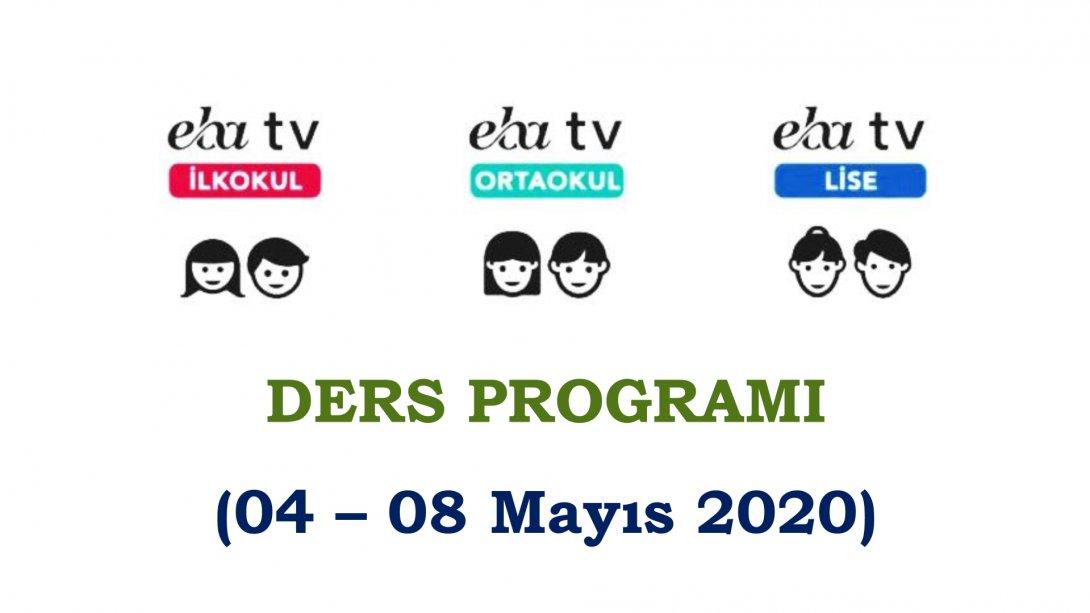 EBA TV Uzaktan Eğitim Haftalık Ders Programları (04 - 08 Mayıs 2020)